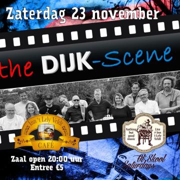 the Dijk-Scene Live!